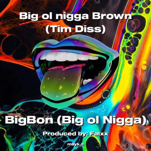 Big ol n**** Brown 