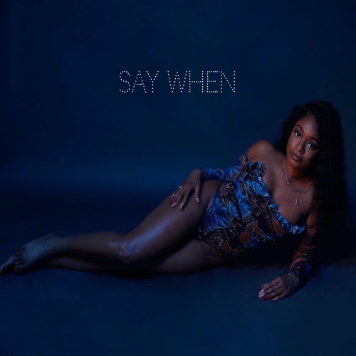 Say When