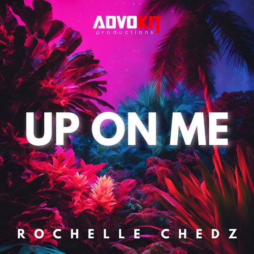 Up On Me