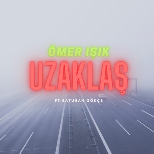 Uzaklaş