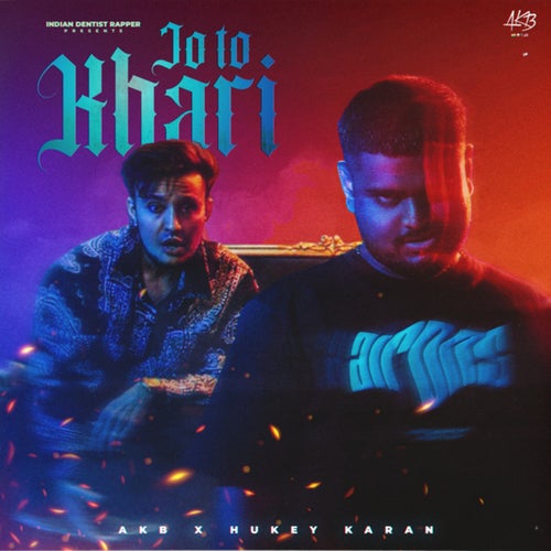 Jo To Khari