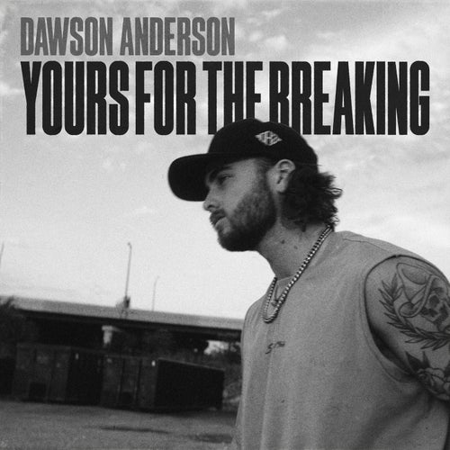 Yours for the Breaking