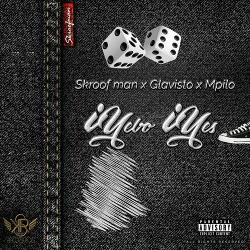 Iyebo Iyes (feat. Glavisto, Mpilo)