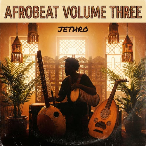 AfroBeat Volume Three