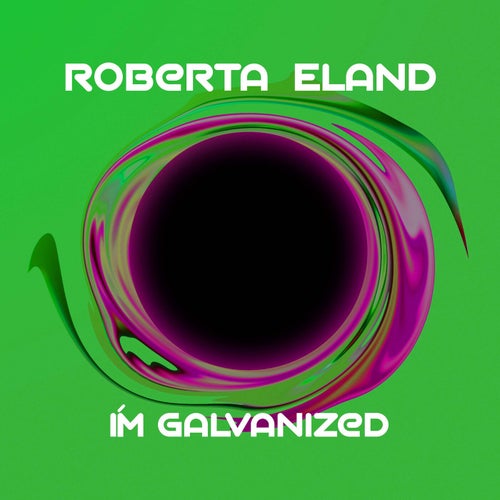 I'm Galvanized