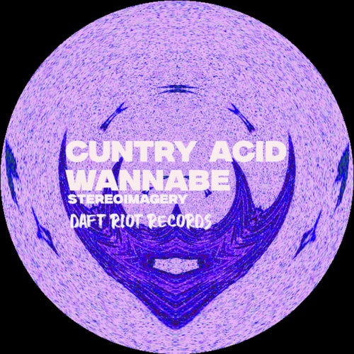 Cuntry Acid Wannabe