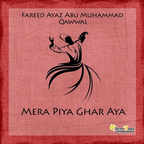 Mera Piya Ghar Aya