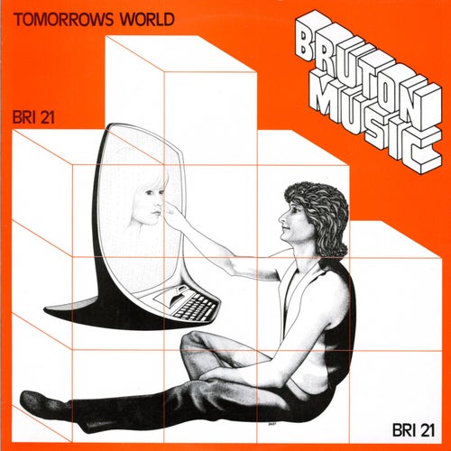 Bruton BRI21: Tomorrows World