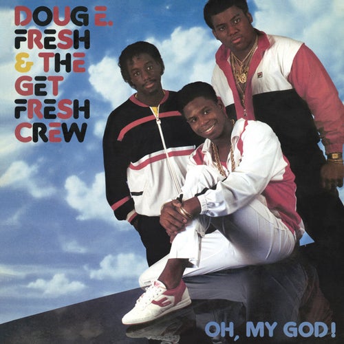 Doug E. Fresh & The Get Fresh Crew Profile