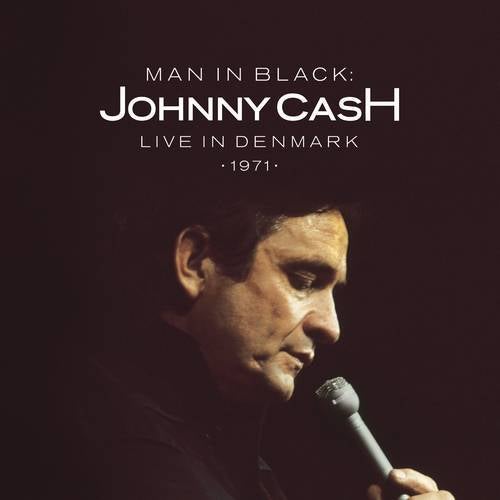 Man in Black: Live in Denmark 1971 (Live at Channel DR-TV, Copenhagen, Denmark - September 1971)