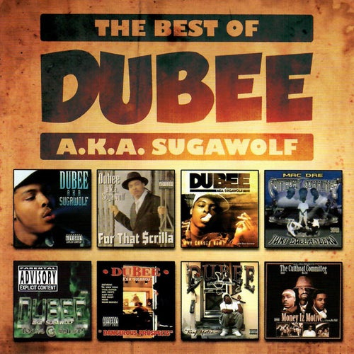 The Best of Dubee A.K.A. Sugawolf