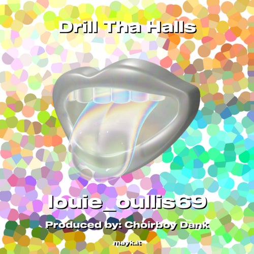 Drill Tha Halls