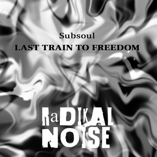 Last Train To Freedom