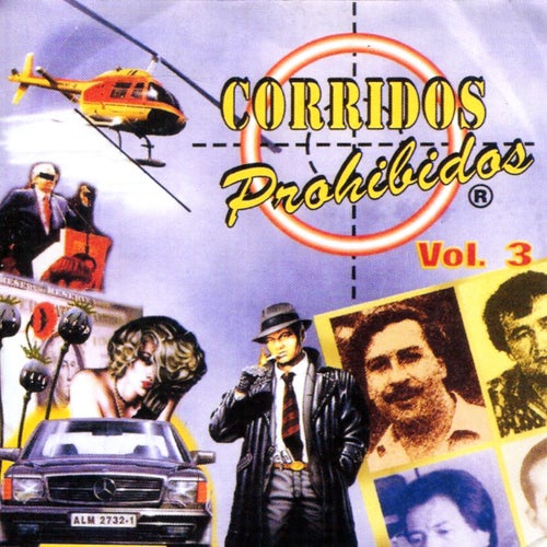 Corridos Prohibidos, Vol. 3