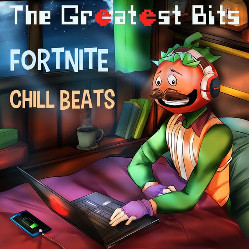 Fortnite Chill Beats