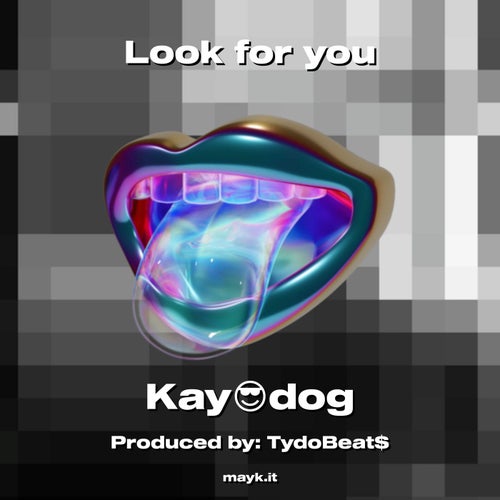 Look for you