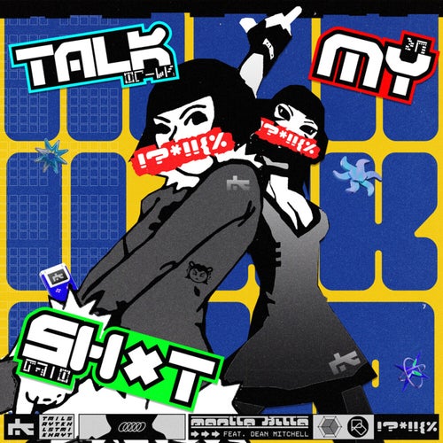 TALK MY SH*T