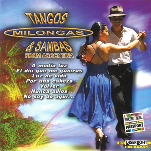Tangos, Milongas & Sambas