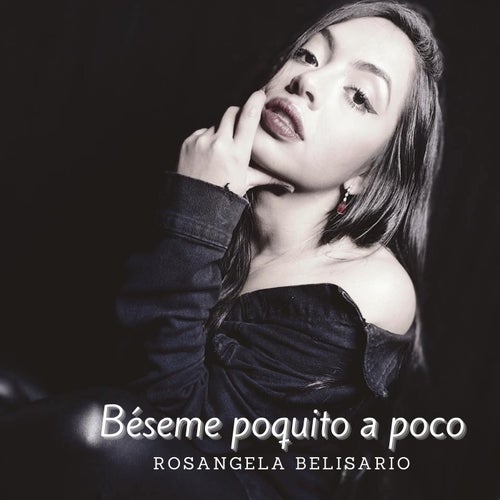 Béseme Poquito a Poco