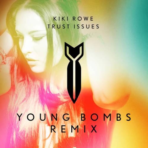 Trust Issues (Young Bombs Remix)