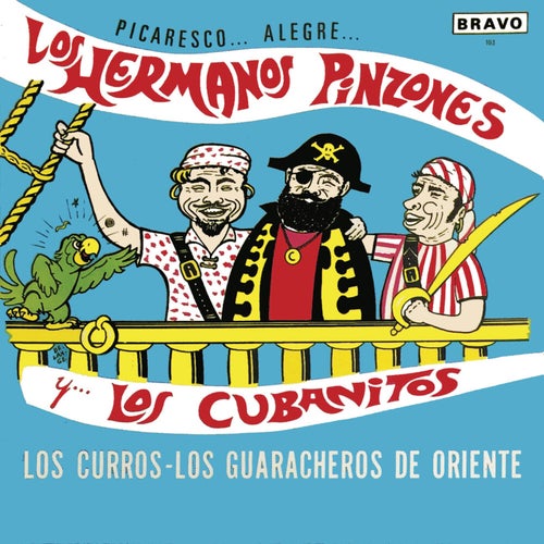 Los Curros - Los Guaracheros De Oriente