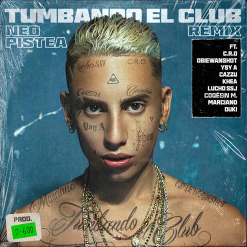 Tumbando el Club (Remix) by Duki, Lucho SSJ, Khea, Cazzu, Neo Pistea,  , Marcianos Crew, Obiewanshot, Ysy A and Coqeéin Montana on Beatsource