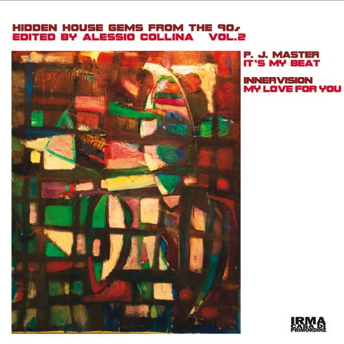 Hidden House Gems From The 90's (Edited by Alessio Collina Vol.2)