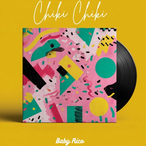 Chiki Chiki