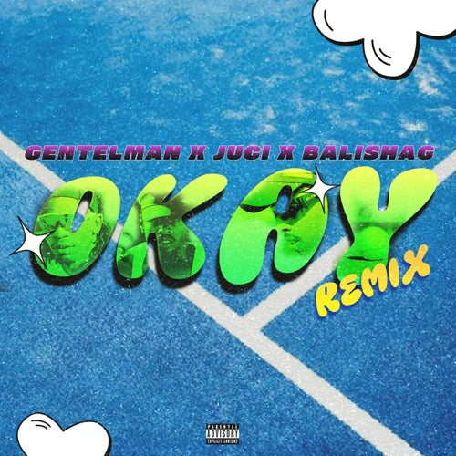 Okay remix