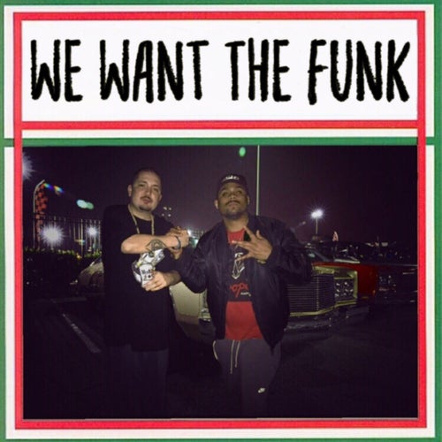 We Want The Funk  (feat. Namek)