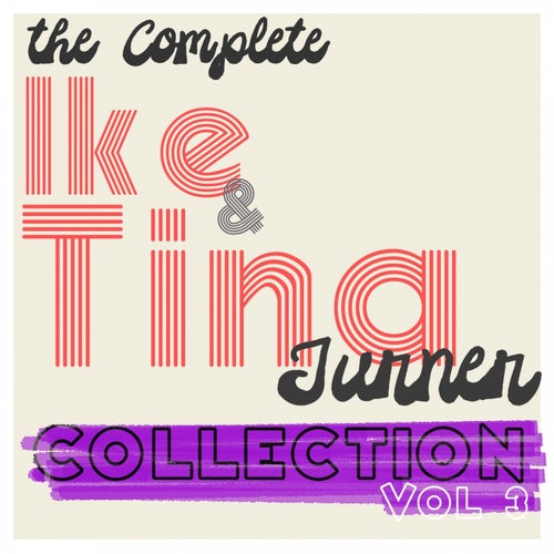 Ike & Tina Turner, Vol. 3