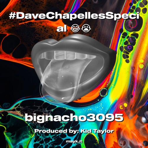 #DaveChapellesSpecial
