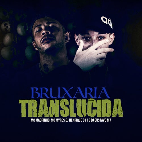 Bruxaria Translúcida