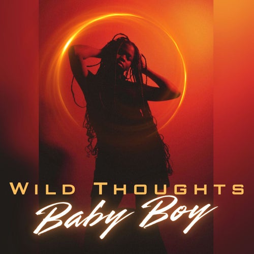 Wild Thoughts X Baby Boy