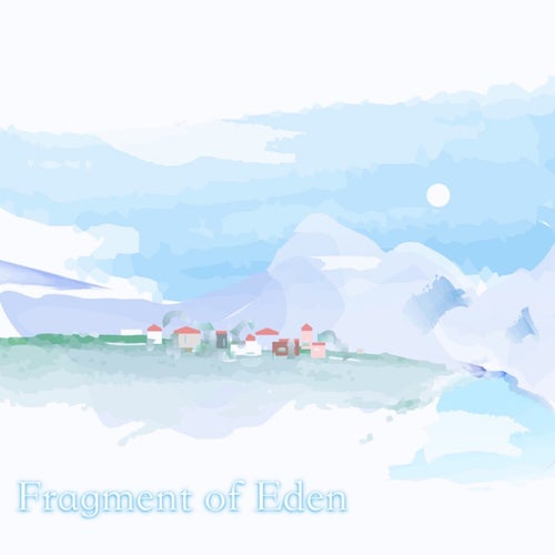 Fragment of Eden