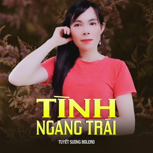 Tình Ngang Trái