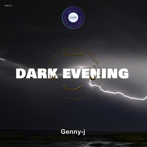 Dark evening