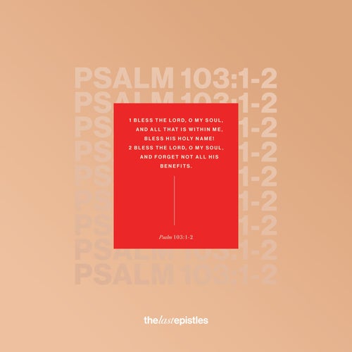 Psalm 103:1-2