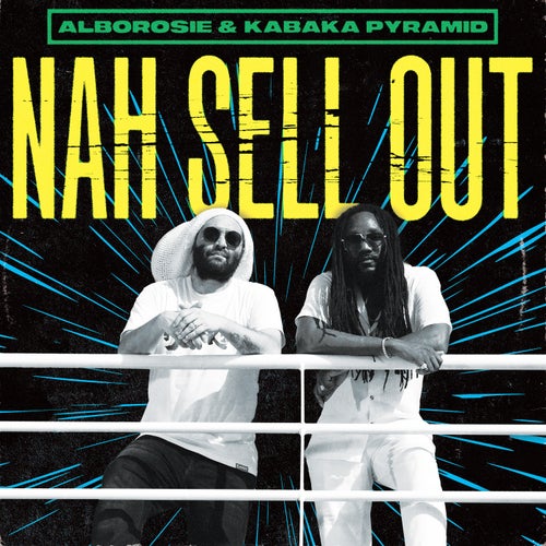 Nah Sell Out (feat. Kabaka Pyramid)