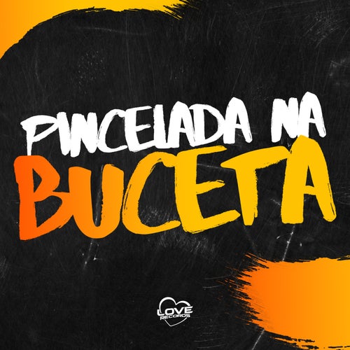 Pincelada na Buceta