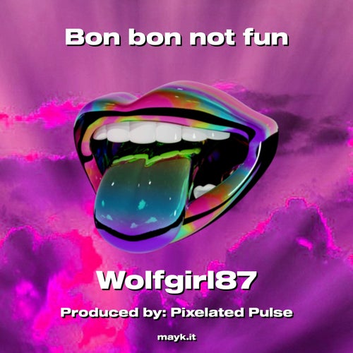 Bon bon not fun