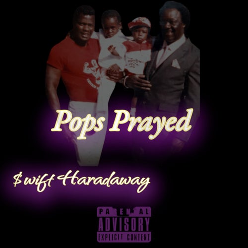 Pops Prayed