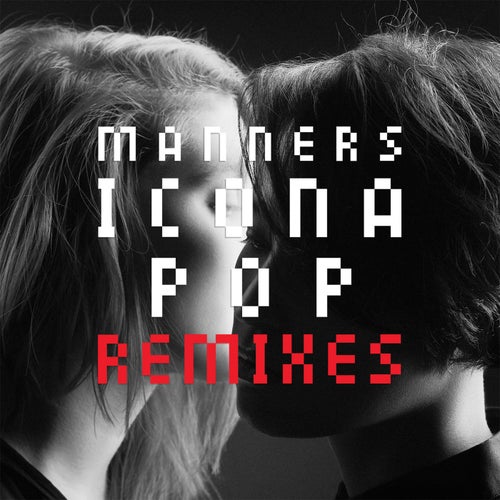 Manners (Remixes)