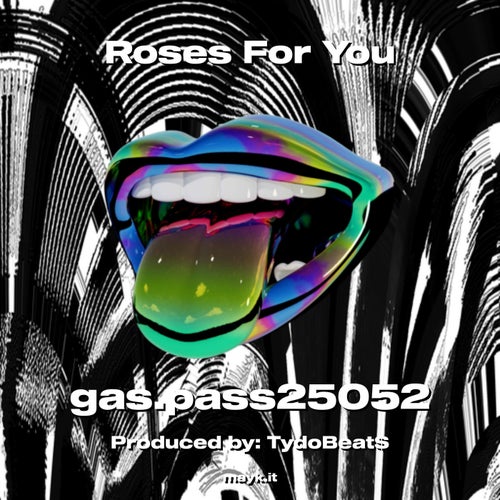 Roses For You