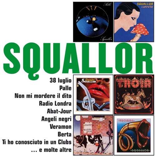 I grandi successi: Squallor