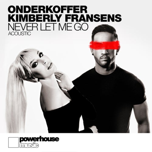 Never Let Me Go (Acoustic Version)