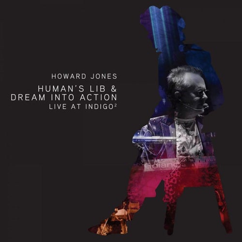 Human's Lib & Dream Into Action (Live At Indig02)