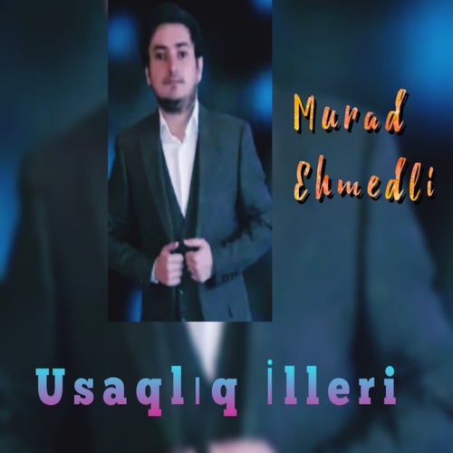 Uşaqlıq İlleri