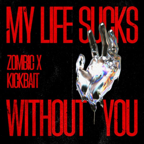 My Life Sucks Without You (Extended Mix)