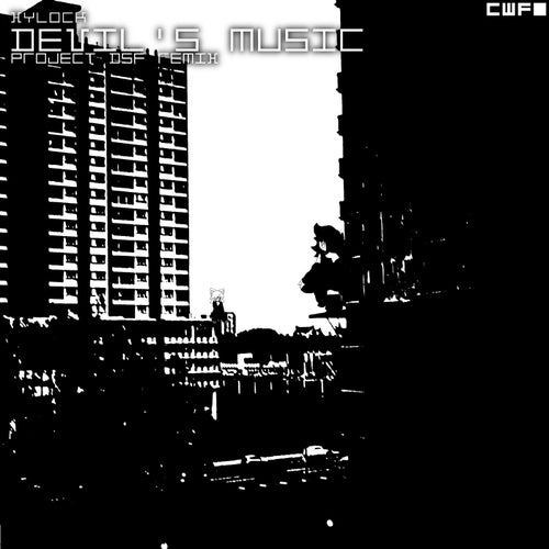 Devil's Music (Project DSF Remix)